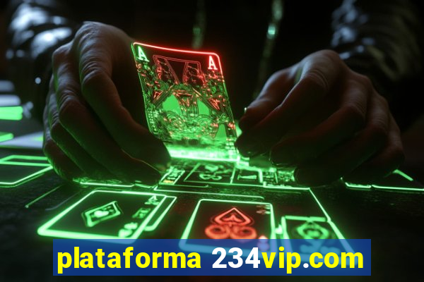 plataforma 234vip.com